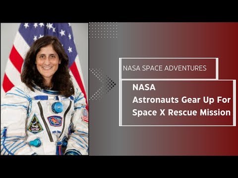 NASA Astronauts Gear Up for Sunita Williams&#039; SpaceX Rescue Mission! #space #nasa #nasaupdates